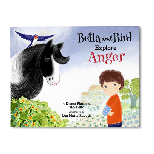 Bella and Bird Explore Anger, Hardcover Book