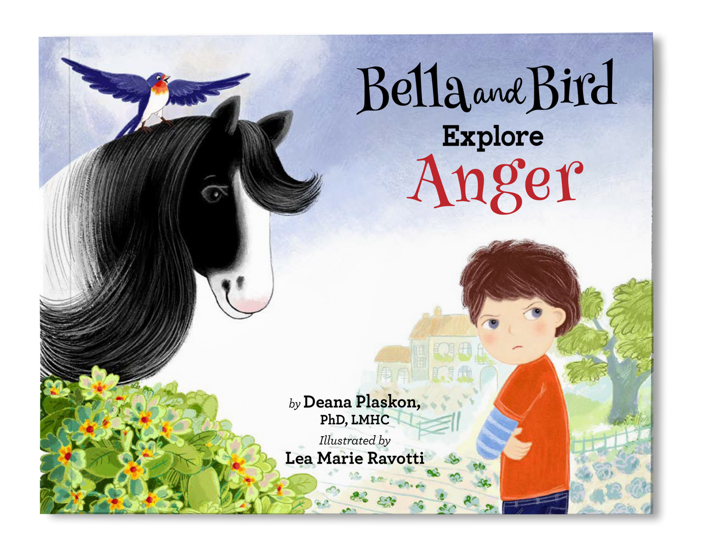 Book cover of 'Bella and Bird Explore Anger' with a horse, bird, and child illustration.